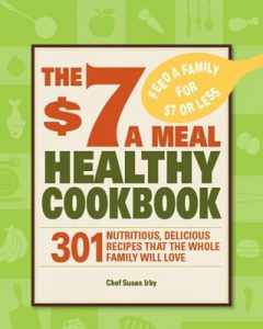 The 7 A Meal Healthy Cookbook